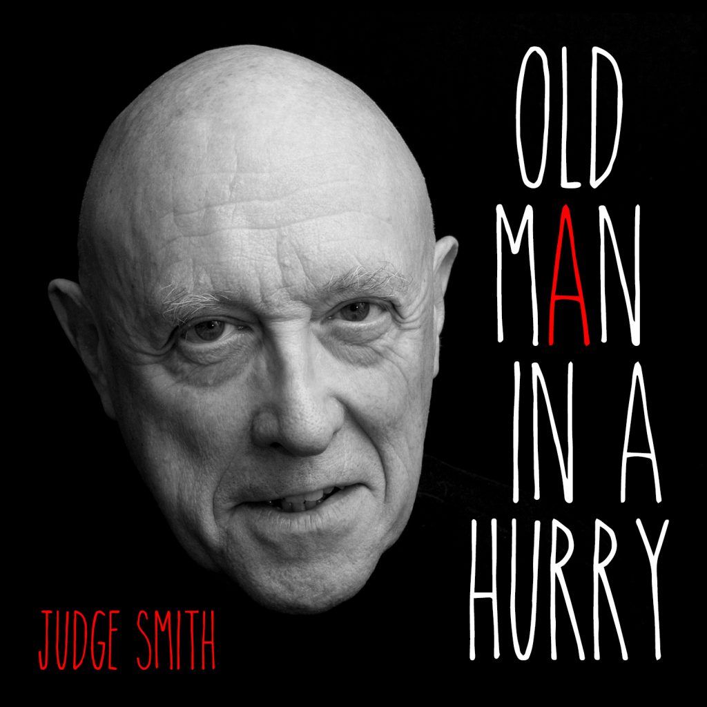 old-man-in-a-hurry-cd-judge-smith